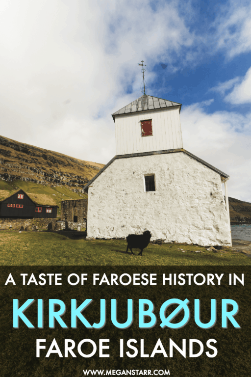 A Taste of Faroese History in Kirkjubøur, Faroe Islands