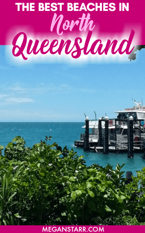 Australia is known for its beautiful and ubiquitous beaches. This post will show you the best beaches in Cairn and North Queensland.
