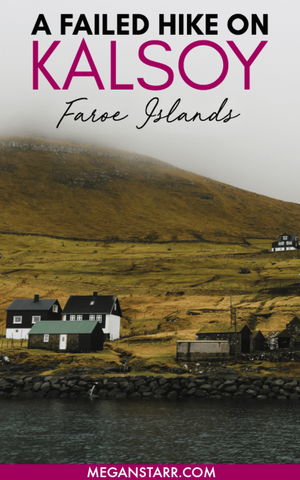 Kalsoy, Faroe Islands: A Failed Hike to the Kallur Lighthouse in Trøllanes. Read about my time on the dramatic island of Kalsoy and my unsuccessful hiking experience in this post. #faroeislands #hiking
