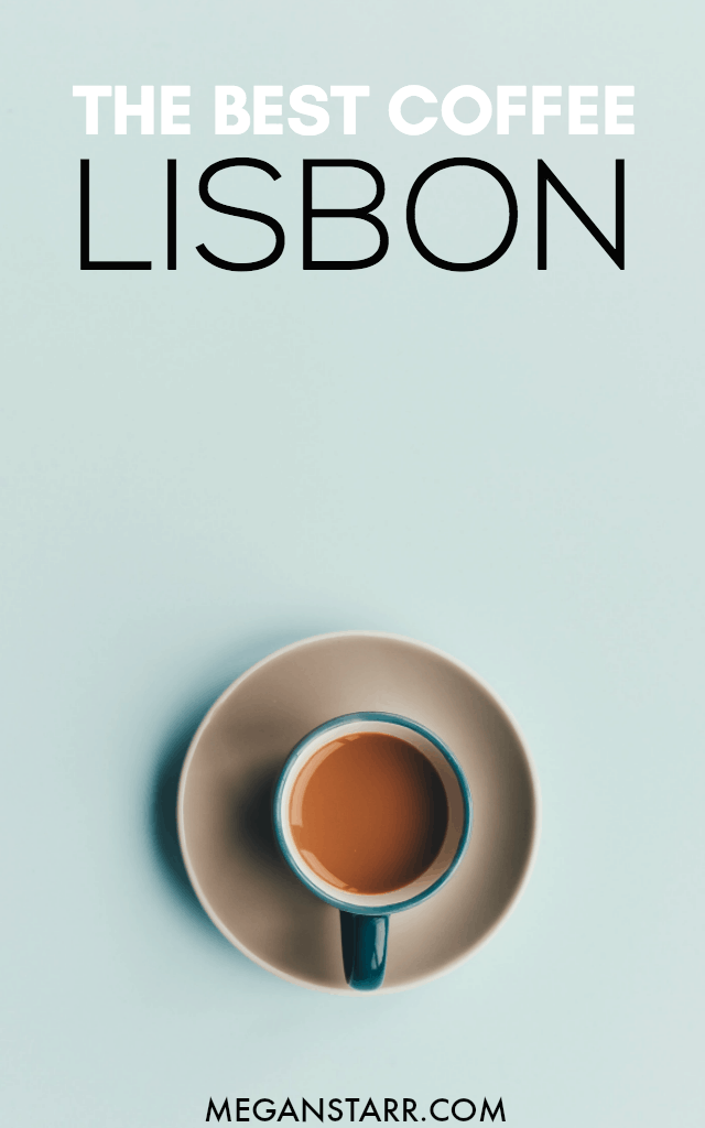 Lisbon is a city brimming with delicious, fresh food and charming cafes dotting its historic streets. Tasty coffee is no stranger to Lisbon. Check out this guide for the best coffee in Lisbon, Portugal. MAP INCLUDED! #coffee #cafe #lisbon #portugal