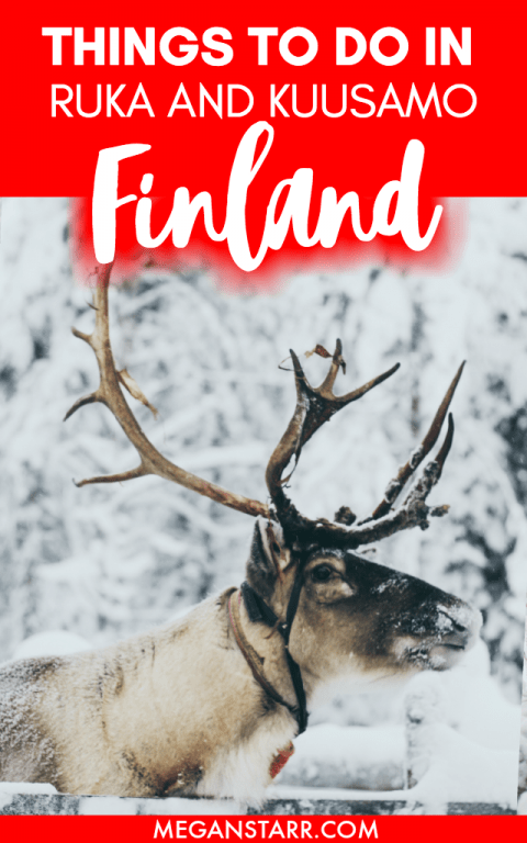 Ruka and Kuusamo, Finland is a playground for winter lovers and adventurists! There are several winter activities in the Kuusamo area that can keep travelers occupied and happy during their stay in the Finnish Lapland region. This is a guide to 7 things to do in Ruka and Kuusamo, Finland in winter- click to read more! #lapland #finland #nordics #winter