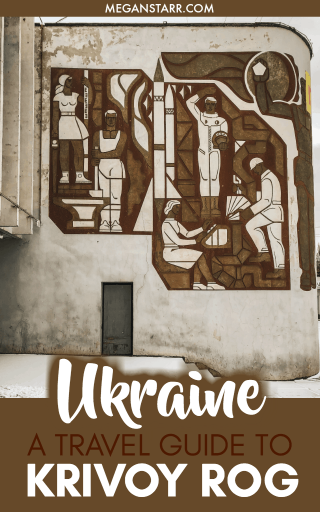 Krivoy Rog, Ukraine is a city that not many people attempt to travel to given its remote location and industrial nature. I recently traveled there to give the city a shot and found a very misunderstood and intriguing city in eastern Ukraine. This is a travel guide to Krivoy Rog, including where to eat, drink, and stay. #krivoyrog #kryvyirih #ukraine #soviet #travelguide #formerussr #mosaics #ussr #easteurope #easterneurope #cafes #coffee #craftbeer #offthepath #offbeat