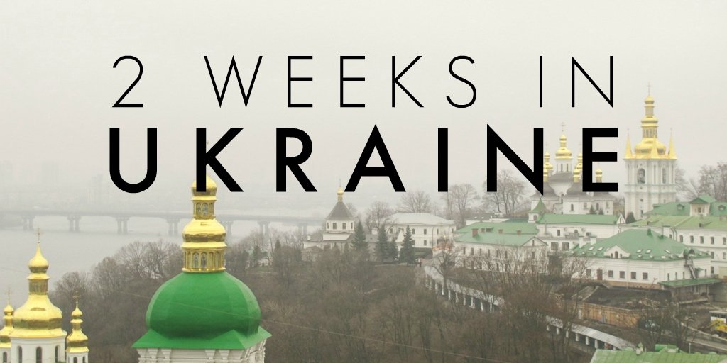 2 Weeks in Ukraine Itinerary: A Detailed Guide For First-Time Visitors
