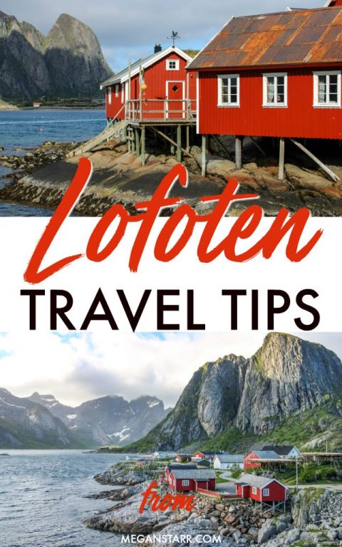 30 Amazing and Useful Travel Tips for Lofoten Islands Norway