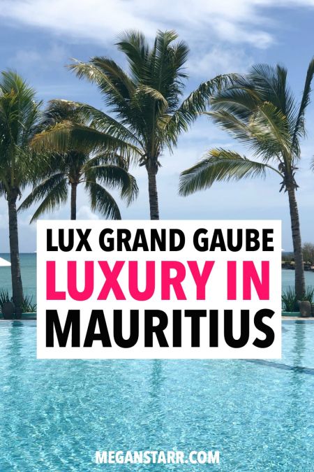 This is a review of LUX Grand Gaube, one of the most luxurious resorts and hotels in Mauritius. The resort has a spa, private beaches, three pools, amazing restaurants, and more! #mauritius #hotelreview #island #africa