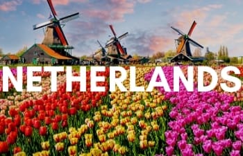 Megan & Aram Travel Destinations | Travel to the Netherlands