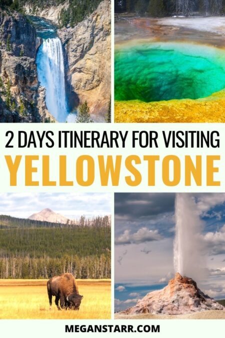 2 Days in Yellowstone Itinerary: What to Do + Best Tips - Do you have plans for 2 days in Yellowstone National Park? This Yellowstone itinerary breaks down those 2 days so you can see the best sites in the park and more! | Places to visit in Yellowstone | Yellowstone travel | Visit Yellowstone | USA national parks | Yellowstone things to do | What to do in Yellowstone