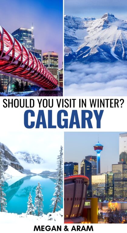 10 Festive and Fun Things to Do in Calgary in Winter (+ Tips!) | What to do in Calgary in winter | Calgary winter guide | Alberta winter | Canada winter | Places to visit in Alberta | Places to visit in Canada | Travel to Calgary | Visit Calgary | Winter in Calgary | Calgary Flames | Visit Banff in winter | Winter in Banff | Calgary day trips | Calgary things to do | Calgary in December | Calgary in January | Calgary in February | Snow in Calgary 