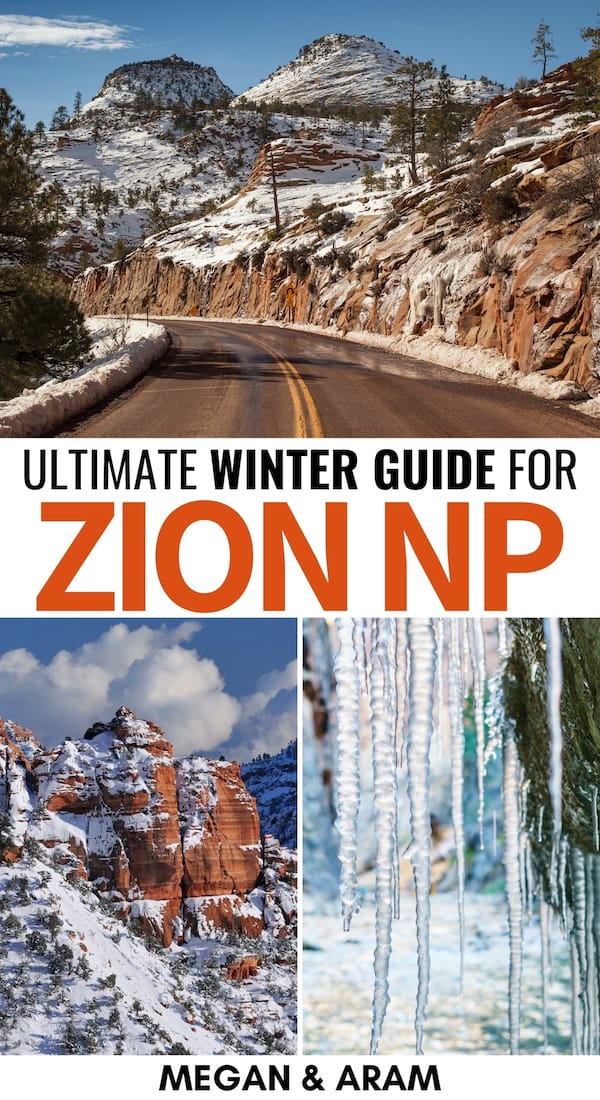 Are you planning a trip to Zion National Park in winter? This Zion winter guide will give you tips for things to do, what to pack, best hike, and much more! | Zion in winter | winter in Zion | Utah in winter | Utah national parks | Zion hiking | Zion hiking in winter | Winter hikes in Zion | Angel's Landing Zion | The Narrows Zion | Things to do in Utah | Places to visit in Utah | USA National Parks | Zion hikes | Zion photography | Zion winter hikes | Utah winter trips