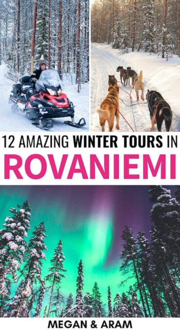Are you on a hunt for the best Rovaniemi tours to make your trip epic? This guide details top-rated Lapland tours from northern lights excursions to dog sledding. | Rovaniemi tours | Tours in Lapland | Lapland excursions | Lapland activities | Rovaniemi excursions | Things to do in Lapland | Things to do in Rovaniemi | Tours in Rovaniemi | Tours in Lapland | Finland winter | Rovaniemi winter | Lapland winter | Northern lights Finland | Dog sledding Finland
