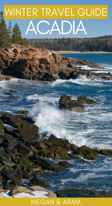 Are you planning a trip to Acadia in winter? Our travel guide to spending winter in Acadia National Park will give you tips for what to do, where to stay, and more! | Winter acadia | Acadia winter | Acadia snow | Acadia hiking | Acadia National Park in Maine | US National Parks | Acadia skiing | Acadia snowshoeing | Things to do in Acadia | What to do in Acadia | Places to visit in Maine | Visiting Acadia | Visit Acadia | Acadia travel | Acadia National Park tips | Acadia hikes | Acadia trails