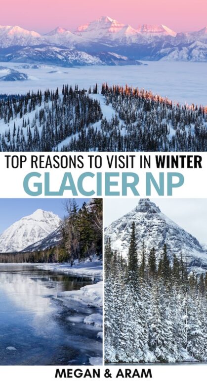 Planning a trip to Glacier National Park in winter? This guide details what to know about winter in Glacier National Park - tips, lodging, activities, and more! | Glacier National Park winter | Glacier National Park Montana | US National Parks | Glacier National Park skiing | Glacier National Park Snowshoeing | Glacier National Park hikes | Glacier National Park lodging | Glacier National Park trip | Glacier National Park winter snow