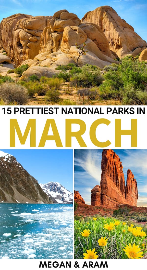 15 Best National Parks to Visit in March (+ Spring Tips): Are you looking for the best national parks to visit in March? This guide details fifteen great US National Parks to visit in March and gives many spring tips. | Places to visit in USA | USA National Parks | America National Parks | Arches National Park | Alaska National Parks | Shenandoah spring | National Parks to visit in spring | USA spring | Nationa parks March 