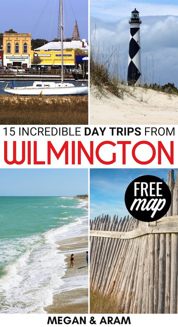 day trips near wilmington nc