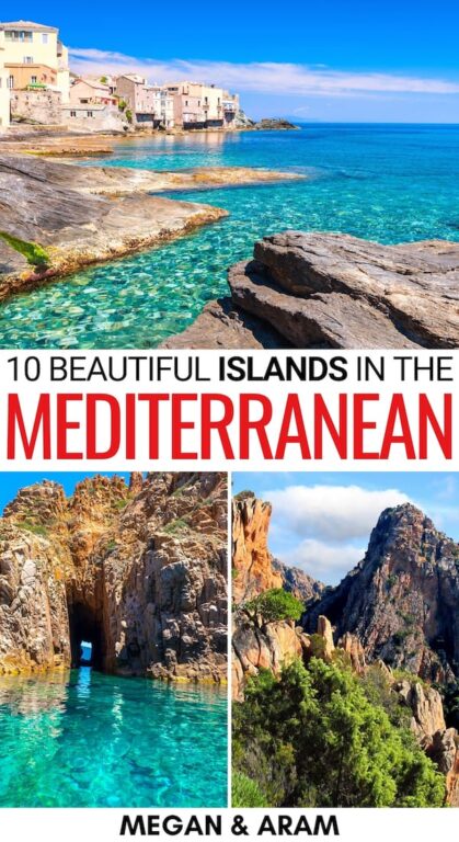 Are you looking for the most beautiful Mediterranean islands to visit this year? These are some of the most stunning (and beloved) islands in the Mediterranean. | Places to visit in the Mediterranean | Greek islands | Baleriac Islands | Italy islands | Spain islands | France islands | Mediterranean destinations | Beautiful islands Mediterranean | Europe islands