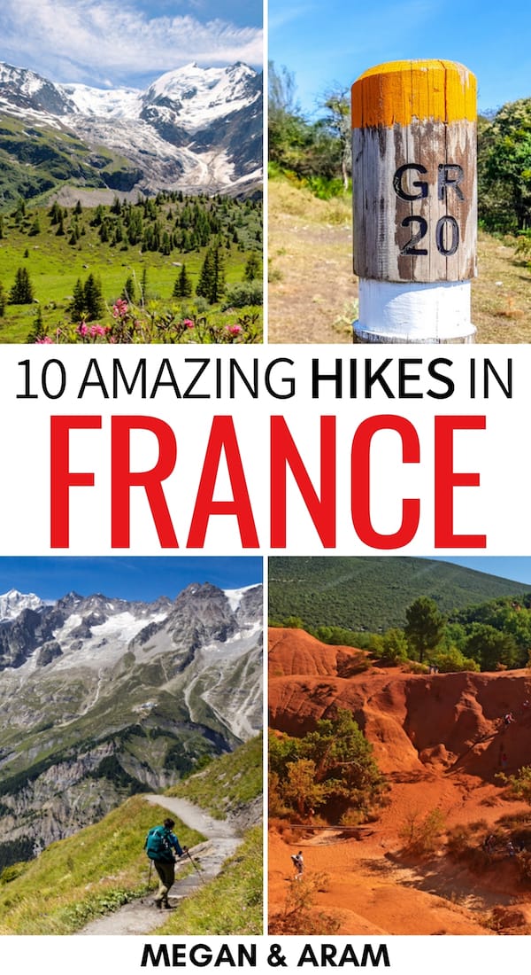 Hiking in France 10 Best Hikes in France to Explore