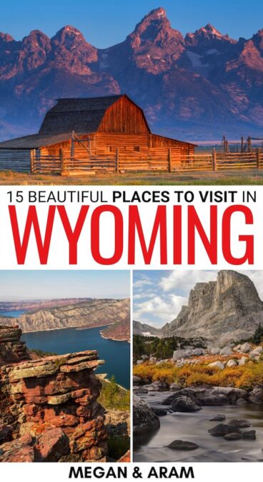 Looking for the best places to visit in Wyoming for your upcoming trip? These destinations are perfect for your Wyoming bucket list! Learn more here! | Things to do in Wyoming | Wyoming destinations | Wyoming national parks | Places in Wyoming | WY bucket list | Wyoming itinerary | Wyoming attractions | Landmarks in Wyoming