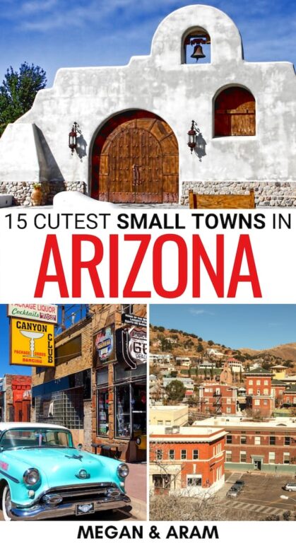 Looking to escape the hustle of the big cities? These are the best small towns in Arizona that will help you do just that, including reasons to visit each! | Arizona small towns | Places to visit in Arizona | Things to do in Arizona | Arizona cities | Arizona ghost towns | Travel to Arizona | Small towns in AZ | AZ places to visit