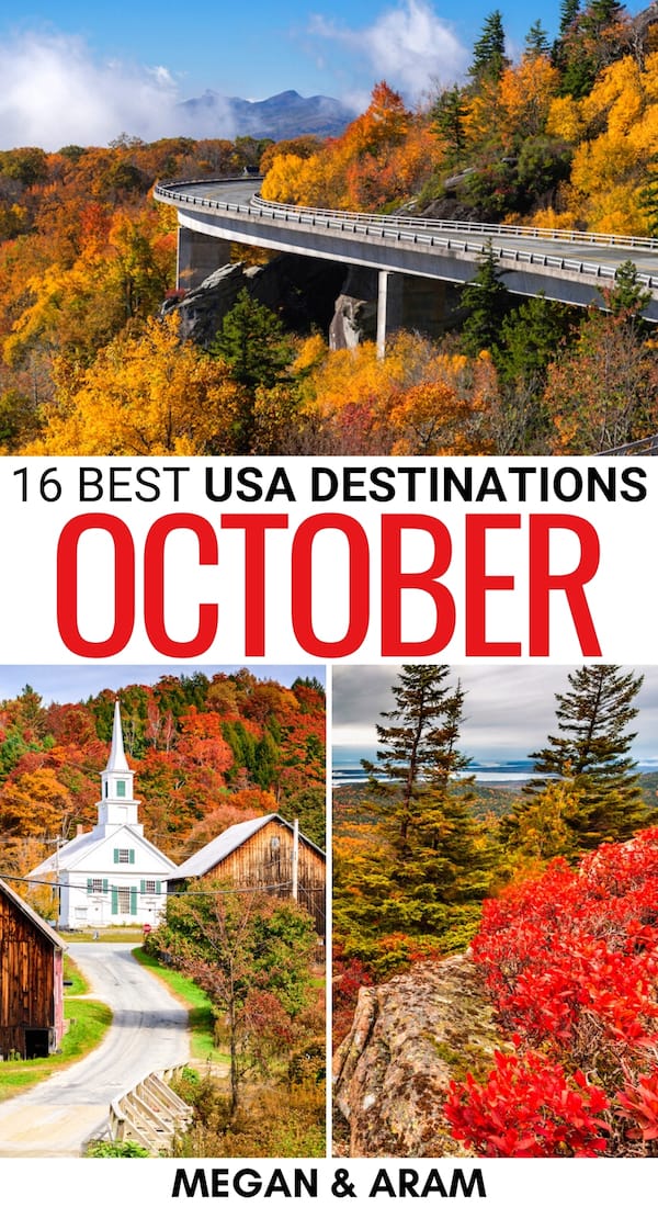 17 Best Places to Visit in October in the USA (+ Fall Tips!)