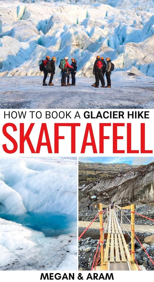 Are you looking to do a Skaftafell glacier hike on your upcoming Iceland trip? This guide tells you everything to know before booking your glacier tour! | Iceland glacier hike | Glacier hike in Iceland | Skaftafell hike in winter | Skaftafell ice caves tour | How to hike on Skaftafell