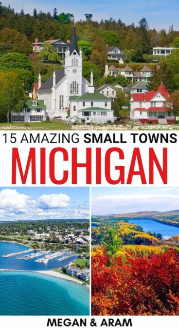 Are you looking for a weekend escape to one of the best small towns in Michigan? This guide details the cutest Michigan small towns to help you out! | Places to visit in Michigan | Michigan destinations | Michigan lake towns | Lake towns in Michigan | Weekend getaways in Michigan | Day trips in Michigan | Things to do in Michigan | Michigan bucket list | Michigan itinerary | Michigan road trip