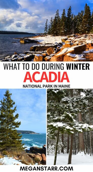 Are you planning a trip to Acadia in winter? Our travel guide to spending winter in Acadia National Park will give you tips for what to do, where to stay, and more! | Winter acadia | Acadia winter | Acadia snow | Acadia hiking | Acadia National Park in Maine | US National Parks | Acadia skiing | Acadia snowshoeing | Things to do in Acadia | What to do in Acadia | Places to visit in Maine | Visiting Acadia | Visit Acadia | Acadia travel | Acadia National Park tips | Acadia hikes | Acadia trails