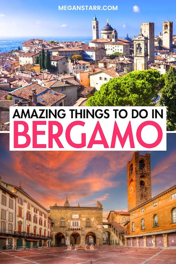 https://www.meganstarr.com/things-to-do-in-bergamo-italy/