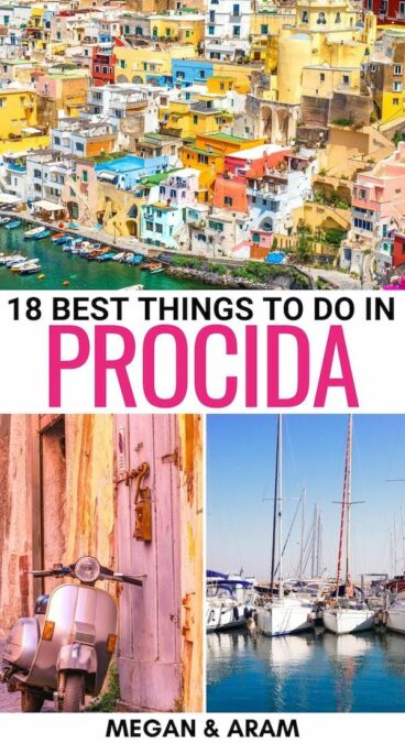 Are you visiting Procida island from Naples or Sorrento in the near future and looking for the best things to do in Procida (and useful travel tips)? Learn more here! | Procida things to do | Naples to Procida | Procida day trip | Day trip to Procida | What to do in Procida | Procida restaurants | Places to visit in Procida | Procida attractions | Procida landmarks | Procida beaches | Sorrento to Procida | Procida itinerary