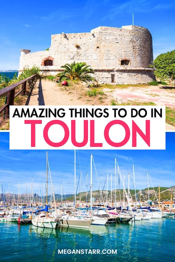 Are you looking for the best things to do in Toulon, France? This guide details the top Toulon attractions, including museums, places to eat, landmarks, and more! This is your Toulon bucket list! | What to do in Toulon | Toulon landmarks | Toulon restaurants | Toulon things to do | Visit Toulon | Toulon day trips | Day trips from Toulon | Toulon sightseeing | Toulon for first-timers | Toulon itinerary