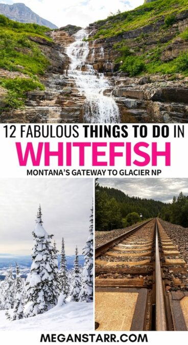 Planning a trip to spectacular northwest Montana? This guide details all the best things to do in Whitefish, Montana for those visiting for the first time! | Whitefish things to do | Places to visit in Montana | Montana skiing | Glacier National Park | Whitefish Lake | Whitefish hiking | Glacier national park hiking | Whitefish travel | Montana travel | Whitefish restaurants