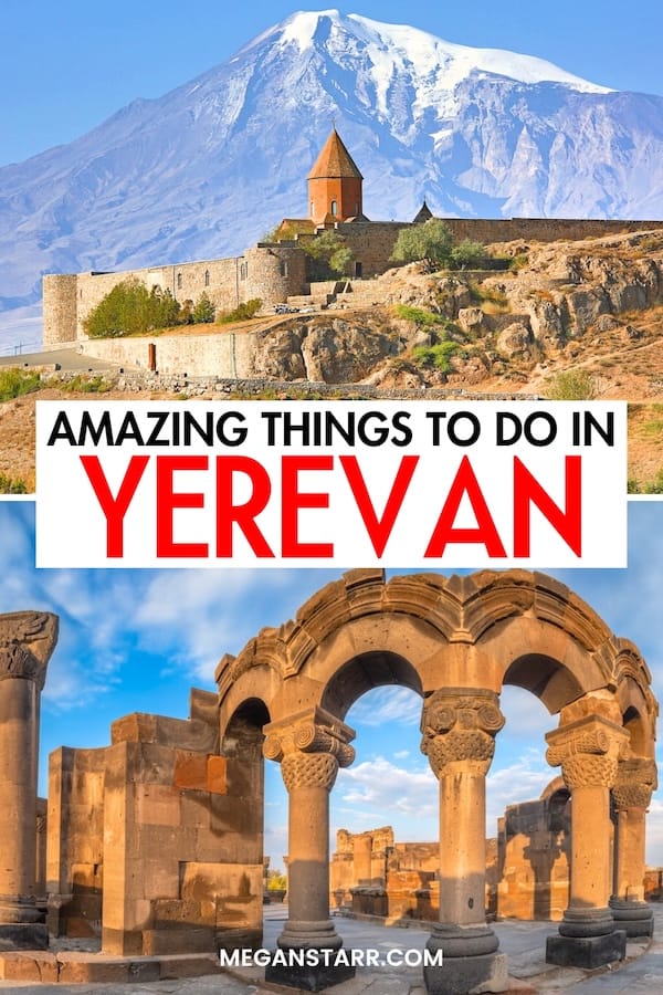Are you looking for the best things to do in Yerevan? This guide will help you find the best Yerevan attractions, museums, restaurants, and landmarks to add to your itinerary! Save this Yerevan bucket list for later! | Yerevan things to do | What to do in Yerevan | Yerevan landmarks | Yerevan sightseeing | Yerevan museums | Yerevan restaurants | Yerevan travel guide | Yerevan itinerary
