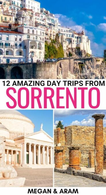 Looking for the best day trips from Sorrento, Italy? We have you covered! These Sorrento day trips are easy and will leave you with unforgettable memories! Things to do in Sorrento | Places to visit near Sorrento | Sorrento to Naples | Sorrento to Positano | Sorrento to Pompeii | Sorrento to Herculaneum | Sorrento to Capri | Sorrento to Ischia | Sorrento to Ravello | Sorrento to Amalfi town | Amalfi Coast day trips | Sorrento to Salerno | Sorrento to Procida