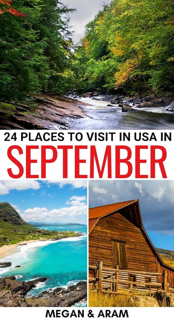 24 Best Places to Visit in September in the USA (+ Fall Tips)