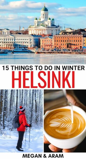 Are you looking to visit Helsinki in winter? This guide details everything to know (including weather!) and the best things to do in winter in Helsinki. Learn more! | Winter trip to Helsinki | Helsinki in January | Helsinki in December | Christmas in Helsinki | Helsinki in February | Wintertime in Helsinki | What to do in Helsinki during winter | Winter activities in Helsinki | Skiing in Helsinki | Snowshoeing in Helsinki