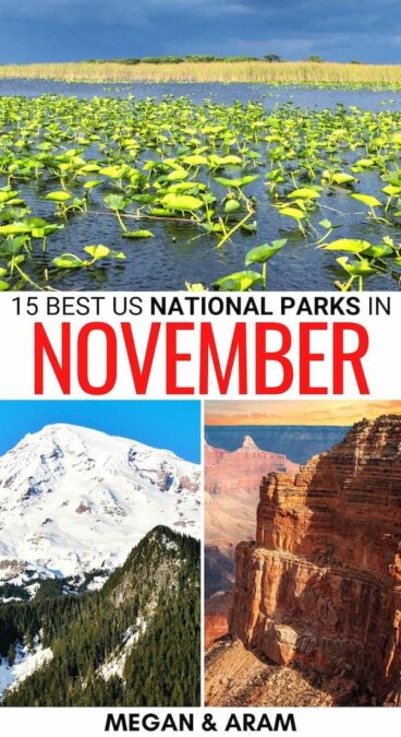 Are you looking for the best national parks to visit in November? This guide covers a diverse array of national parks in November - from Florida to California! | USA national parks November | national parks in fall | America national parks November | Grand Canyon in November | Grand Canyon in fall | Everglades in November | Everglades in fall | Arches in November | Arches National Park in fall | Bryce Canyon in November | Cuyahoga Valley in fall | Mammoth Cave in fall | Black Canyon of the Gunnison