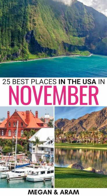 Are you looking for the best places to go in the USA in November? This guide covers a diverse array of places - from Palm Springs to Key West! Learn more! | November in the USA | November in America | America in November | NYC in November | USA in Fall | Fall in the USA | Philadelphia in November | LA in November | San Diego in November | Key West in November | US Virgin Islands November | Las Vegas in November | Maine in November | Everglades in November | Asheville in November