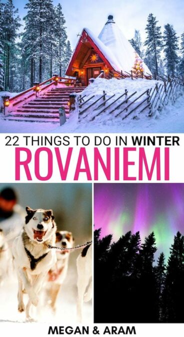 Are you looking for the best things to do in Rovaniemi in winter? This Lapland winter guide details the best restaurants, activities, and more for your trip! | Winter in Rovaniemi | Dog sledding in Rovaniemi | Northern Lights in Rovaniemi | Winter tours in Rovaniemi | Dog sledding in Lapland | What to do in Rovaniemi | Finland winter destinations | Lapland northern lights | Lapland winter tours | Rovaniemi restaurants | Rovaniemi museums