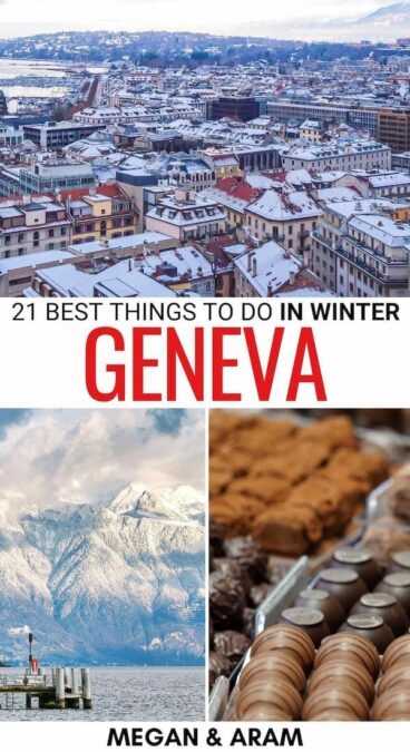 Are you looking for the best things to do in Geneva in winter? We have you covered! These are the best activities, attractions, and more for a winter trip! | Geneva itinerary | Winter in Geneva | Winter in Switzerland | Things to do in Switzerland | Geneva in December | Christmas in Geneva | Geneva in January | Geneva in February | Geneva in March | Winter tours in Geneva | Switzerland in winter