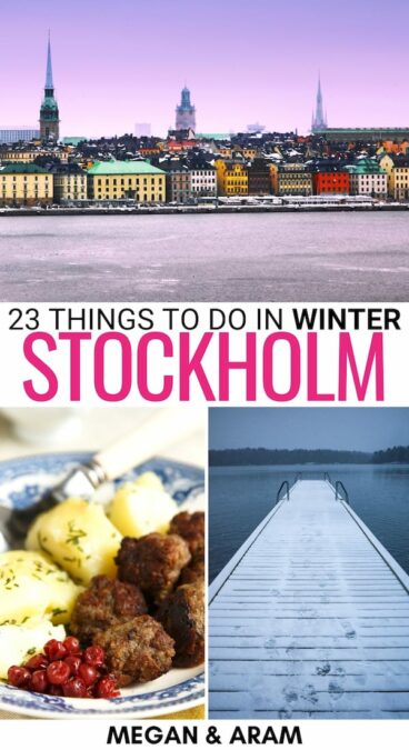 Looking for the best things to do in Stockholm in winter? This winter in Stockholm guide gives you all the best activities, sights, and more! | Stockholm in December | Stockholm in January | Stockholm in February | Stockholm in March | Christmas in Stockholm | Stockholm winter activities | Stockholm winter food | What to do in Stockholm | Stockholm itinerary | Stockholm coffee | Stockholm museums