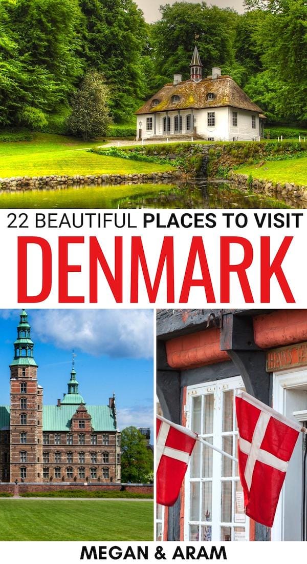 22 Delightful Places to Visit in Denmark (+ Tips!)