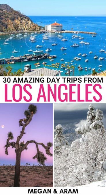 Looking for the best day trips from Los Angeles? This guide covers the best LA day trips - from small beach towns to amusement parks (and beyond!). | Los Angeles day trips | Day trips from LA | LA to San Diego | California itinerary | Things to do in Los Angeles | Things to do in LA | Places to visit near LA | LA to Joshua Tree | LA to Channel Islands | LA to Orange County | LA to Catalina Island | LA to Temecula | LA to Santa Barbara