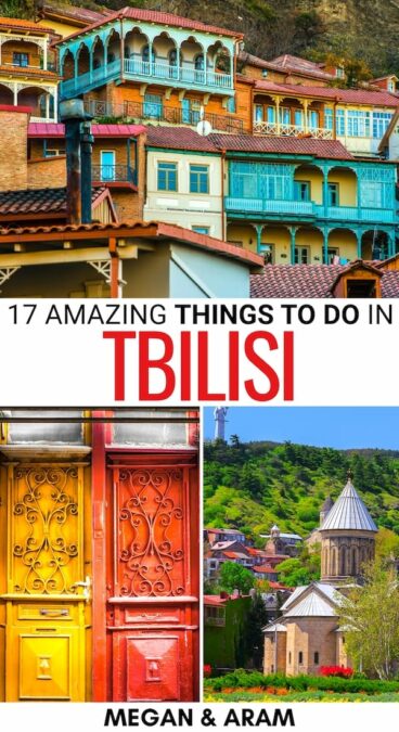 Are you looking for the best things to do in Tbilisi as a first-time visitor? We cover the best attractions, museums, food, day trips, and more in this guide! | Tbilisi attractions | What to do in Tbilisi | Places to visit in Tbilisi | Tbilisi things to do | Tbilisi itinerary | Tbilisi day trips | Tbilisi travel guide | Places to see in Tbilisi | Tbilisi food | Tbilisi museums | Tbilisi restaurants | Tbilisi parks