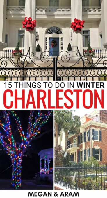Are you looking for the best things to do in Charleston in winter? This guide covers the top Christmas activities, winter festivals, and so much more! | Winter in Charleston | Winter in South Carolina | South Carolina winter | Christmas in South Carolina | What to do in South Carolina | Charleston in December | Charleston in January | Charleston in March | Charleston in February