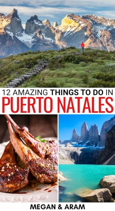 Are you looking for the best things to do in Puerto Natales, Chile - the gateway to Torres del Paine National Park? This guide has you covered, including lodging! | Puerto Natales things to do | What to do in Puerto Natales | Day trips from Puerto Natales | Day tours from Puerto Natales | Where to stay in Puerto Natales | Where to eat in Puerto Natales | Puerto Natales restaurants | Puerto Natales itinerary