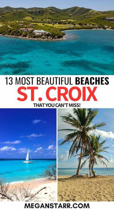 Are you looking to visit the US Virgin Islands and relax on the best St. Croix beaches? This guide contains the prettiest beaches (+ what to do on each)! | Things to do in St. Croix | Best beaches in St. Croix | USVI beaches | US Virgin Islands beaches | What to do in St. Croix | St. Croix itinerary | St. Croix places to visit