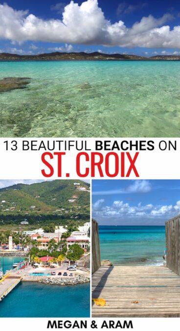 Are you looking to visit the US Virgin Islands and relax on the best St. Croix beaches? This guide contains the prettiest beaches (+ what to do on each)! | Things to do in St. Croix | Best beaches in St. Croix | USVI beaches | US Virgin Islands beaches | What to do in St. Croix | St. Croix itinerary | St. Croix places to visit