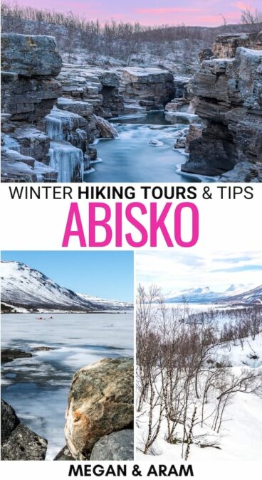 Are you looking for information about winter hiking in Abisko National Park (as a beginner)? This guide tells you what to expect and how to book the best tour! | Abisko trails | Hiking Sweden | Sweden hiking | Abisko hike | Hike Abisko | Abisko hiking in winter | Things to do in Abisko | Abisko tours