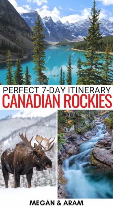 Are you looking to plan the ultimate 7 day Canadian Rockies itinerary? This guide has you covered - from top places to visit, where to eat, and more! | Canada Rockies trip | Canadian Rockies travel tips | Things to do in the Canadian Rockies | What to do in the Canadian Rockies | Banff itinerary | Lake Louise itinerary | Jasper itinerary | Moraine Lake itinerary