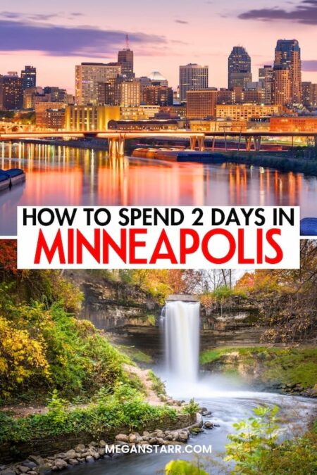 Are you looking for the best way to spend two days in Minneapolis? This is the ultimate 2-day Minneapolis itinerary, from what to do to where to eat (and even stay). I explain how to maximize your time in Minneapolis without missing out on any of the fun! Click to learn more. | Weekend in Minneapolis | Visit Minneapolis | Things to do in Minneapolis | What to do in Minneapolis | Itinerary Minneapolis | 2 days in Minneapolis | Day trip to Minneapolis | Travel to Minneapolis | Minneapolis sightseeing | Minneapolis restaurants | Minneapolis hotels | Where to stay in Minneapolis | Hotels in Minneapolis | Minneapolis travel guide | Minneapolis 2-day itinerary | Minneapolis two-day itinerary | Minneapolis day trip