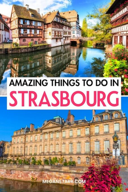 Are you looking for the best things to do in Strasbourg? This guide will help you find the best Strasbourg attractions, museums, restaurants, and landmarks to add to your itinerary! Save this Strasbourg bucket list for later! | Strasbourg things to do | What to do in Strasbourg | Strasbourg landmarks | Strasbourg sightseeing | Strasbourg museums | Strasbourg restaurants | Strasbourg travel guide | Strasbourg itinerary